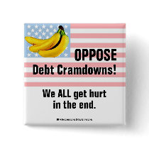 Oppose Debt Cramdowns! Button