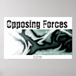 Opposing Forces Print