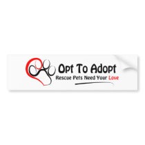 Opt To Adopt Bumper Stickers