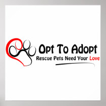 Opt To Adopt Poster