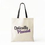 Optically Pleasant Tote Bag