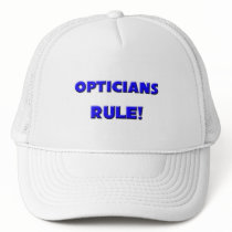 Opticians Rule! hats by professions Opticians Rule! hats