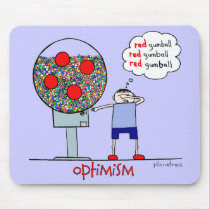 Optimism mousepads by planetross Optimism mousepads