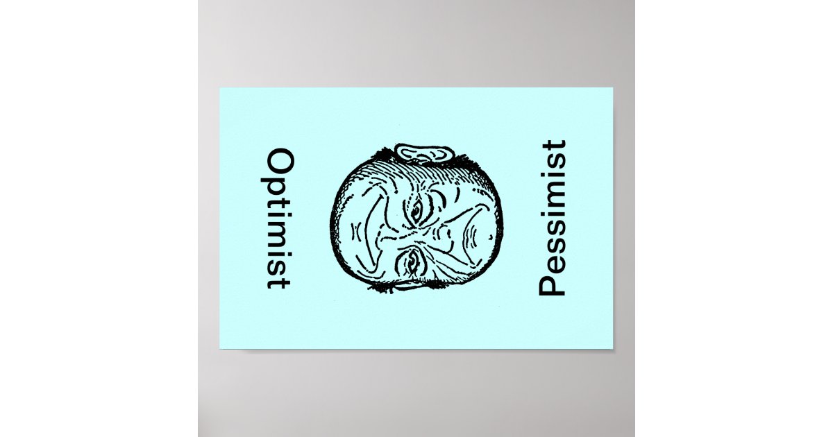 Optimist vs Pessimist Poster Perspective ViewPoint | Zazzle