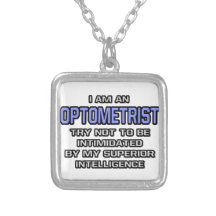Optometrist Joke ... Superior Intelligence Necklace