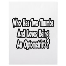 Optometrist Joke...Two Thumbs Custom Letterhead