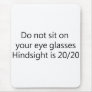 Optometrist Mouse Pad