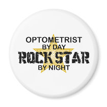 Optometrist Rock Star by Night magnets