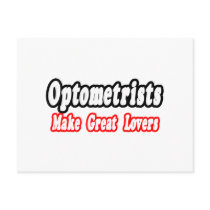Optometrists Make Great Lovers postcards by Optometrist_Shirts Optometrists Make Great Lovers postcards
