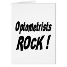 Optometrists Rock! Greeting Card