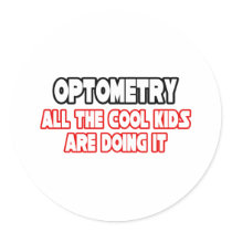 Optometry...Cool Kids stickers by Optometrist_Shirts Optometry...Cool Kids stickers