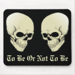 OPUS CHANGEABLE To Be Or Not To Be mousepads