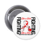 Oral Cancer FIGHTING Like a Girl buttons