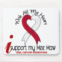 ORAL CANCER I Support My Mee Maw Mouse Pad