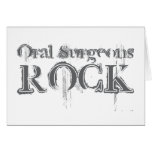 Oral Surgeons Rock Greeting Card