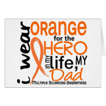 Orange For Hero 2 Dad MS Multiple Sclerosis Greeting Cards