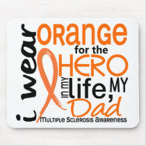 Orange For Hero 2 Dad MS Multiple Sclerosis Mouse Pad