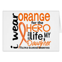 Orange For Hero 2 Daughter MS Multiple Sclerosis Greeting Cards