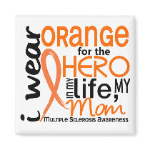 Orange For Hero 2 Mom MS Multiple Sclerosis Refrigerator Magnets