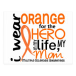 Orange For Hero 2 Mom MS Multiple Sclerosis Post Cards