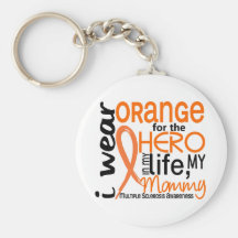Orange For Hero 2 Mommy MS Multiple Sclerosis Key Chain