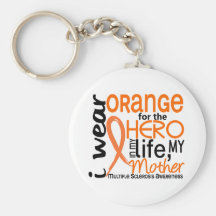 Orange For Hero 2 Mother MS Multiple Sclerosis Key Chain