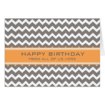 Orange Grey Chevron Business From Group Birthday Cards