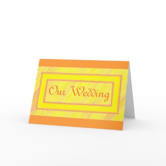 Orange Ticket, Our Wedding Invitations card