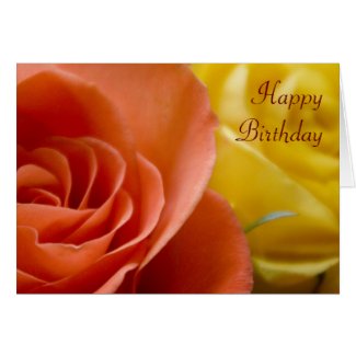 Orange & Yellow Roses Birthday Card