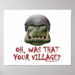Orc: Was That Your Village? Posters