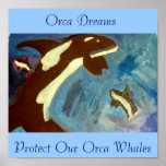 Orca Dreams, Orca Dreams, Protect Our Orca Whales posters