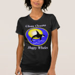 Orca Whale Clean Oceans Happy Whales T-shirt