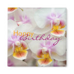 Orchid • Happy Birthday Magnet