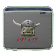 Orcs Rule! Sleeve For iPads