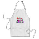 Ordinary does not interest me adult apron