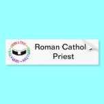 Ordination - Holy Orders bumper stickers