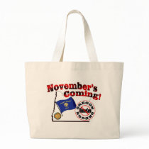 Oregon Anti ObamaCare – November’s Coming! Tote Bags