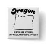 OREGON - "OREGON STATE MOTTO" T-shirts and Gear buttons