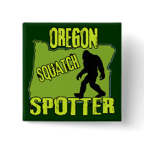 Oregon Squatch Spotter Pin