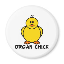 Organ Chick magnets