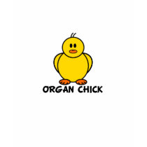 Organ Chick t-shirts