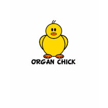 Organ Chick t-shirts