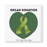 Organ Donation: The Gift Of Life magnets