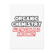 Organic Chemistry...Cool Kids Post Card