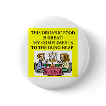 ORGANIC food joke buttons