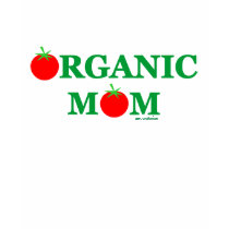 Organic Gardening Mom Tee t-shirts by Swisstoons Organic Gardening Mom Tee t-shirts