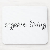 Organic Living Mousepad