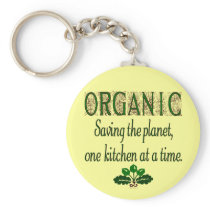 Organic Saving the Planet Kitchen Saying keychains