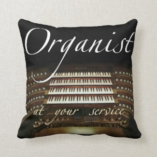Organist at your service throw pillow