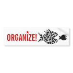 ORGANIZE! BUMPER STICKERS